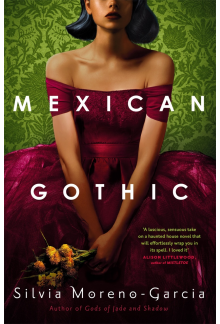 Mexican Gothic - Humanitas