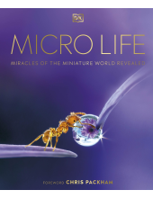 Micro Life: Miracles of the Miniature World Revealed - Humanitas