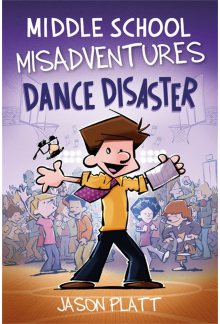 Middle School Misadventures: Dance Disaster - Humanitas