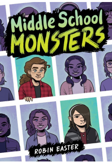 Middle School Monsters (A Graphic Novel) - Humanitas