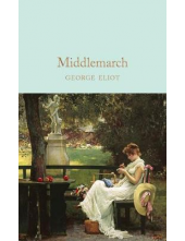 Middlemarch (Macmillan Collector's Library) - Humanitas