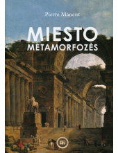 Miesto metamorfozės - Humanitas