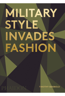 Military Style InvadesFashion - Humanitas