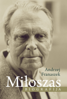 Miloszas: biografija - Humanitas
