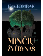 Minčių žvėrynas - Humanitas