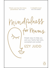 Mindfulness for Mums - Humanitas
