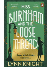 Miss Burnham and the Loose Thread - Humanitas