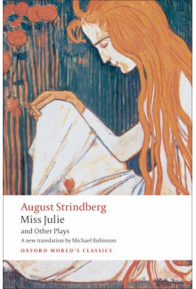 Miss Julie and Other Plays - Humanitas
