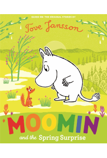 Moomin and the Spring Surprise - Humanitas