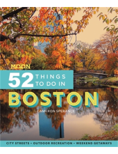 Moon 52 Things to Do in Boston (First Edition) - Humanitas