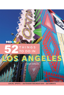 Moon 52 Things to Do in Los Angeles (First Edition) - Humanitas
