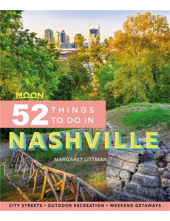 Moon 52 Things to Do in Nashville (First Edition) - Humanitas