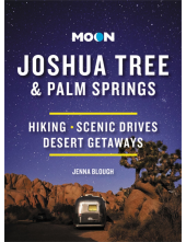 Moon Joshua Tree & Palm Springs (Third Edition) - Humanitas