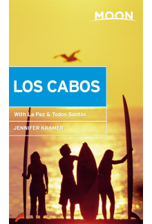 Moon Los Cabos (Eleventh Edition) - Humanitas
