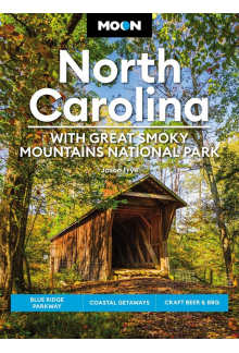 Moon North Carolina: With Great Smoky Mountains National Park (Eighth Edition) - Humanitas