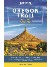 Moon Oregon Trail Road Trip (First Edition) - Humanitas