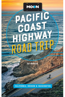 Moon Pacific Coast Highway Road Trip (Fifth Edition) - Humanitas