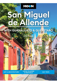 Moon San Miguel de Allende (Fourth Edition) - Humanitas