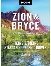 Moon Zion & Bryce: With Arches, Canyonlands & Capitol Reef - Humanitas