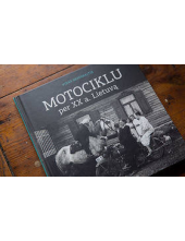 Motociklu per XX a. Lietuvą - Humanitas