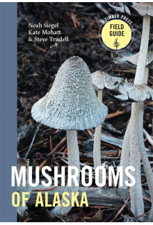 Mushrooms of Alaska - Humanitas