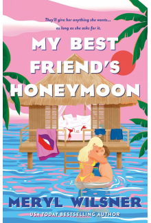 My Best Friend's Honeymoon - Humanitas