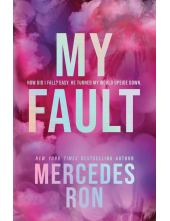My Fault (Deluxe Edition): The Beloved YA Enemies to Lovers Forbidden Romance - Humanitas