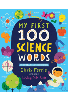 My First 100 Science Words - Humanitas