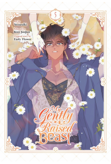 My Gently Raised Beast, Vol. 5 - Humanitas