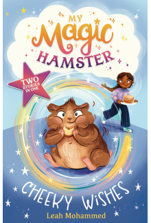 My Magic Hamster: Cheeky Wishes - Humanitas