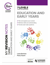 My Revision Notes: Education and Early Years T Level - Humanitas