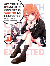 My Youth Romantic Comedy Is Wrong, As I Expected, Vol. 14.5 (light novel) - Humanitas