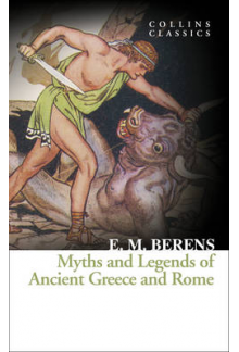 Myths and Legends of AncientGreece and Rome - Humanitas