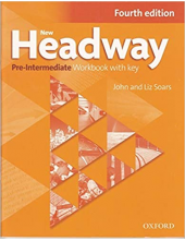 New Headway Pre-Intermediate Workbook with Key (pratybos su atsakymais, 4th. edition) - Humanitas