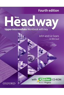 New Headway Upper-Intermediate Workbook with Key (pratybos su atsakymais, 4th. edition) - Humanitas