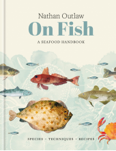 Nathan Outlaw On Fish - Humanitas