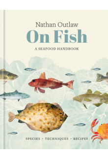 Nathan Outlaw On Fish - Humanitas