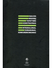 Naujos regionų tapatybės konstravimas - Humanitas