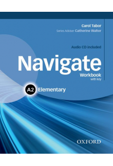 Navigate Elementary A2 Workbookwith Key (pratybos) - Humanitas