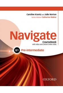 Navigate Pre-intermediate B1 Student's book +DVD-ROM  (vadovėlis) - Humanitas