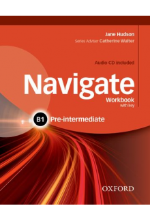 Navigate Pre-Intermediate B1 Workbook with Key (pratybos su atsak.) - Humanitas