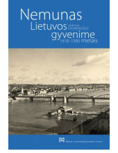 Nemunas Lietuvos gyvenime1918 - 1990 metais - Humanitas