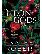 Neon Gods: A Divinely Dark Romance Retelling of Hades and Persephone (Dark Olympus 1) - Humanitas