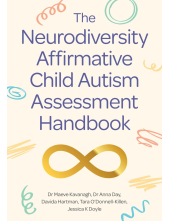 Neurodiversity Affirmative Child Autism Assessment Handbook - Humanitas