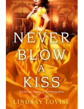 Never Blow a Kiss - Humanitas