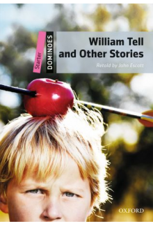 New Dominoes Start: William Tell and Other Stories - Humanitas