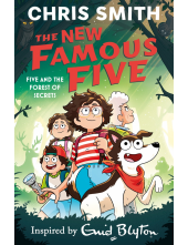 New Famous Five: Five and the Forest of Secrets - Humanitas