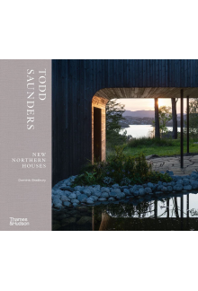 Todd Saunders: New Northern Houses - Humanitas