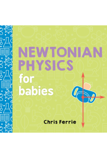 Newtonian Physics for Babies - Humanitas