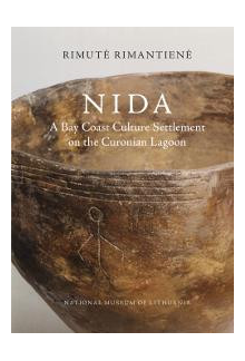 Nida. A Bay Coast Culture Settlement on the Curonian Lagoon - Humanitas